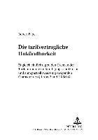 Robert Pape, Dieter Reuter - Die Tarifvertragliche Unkuendbarkeit, Häftad
