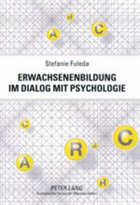 bokomslag Erwachsenenbildung Im Dialog Mit Psychologie