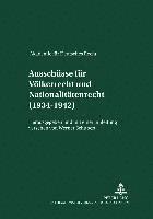 Ausschuesse Fuer Voelkerrecht Und Fuer Nationalitaetenrecht (1934-1942) 1