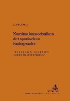 Claudia Frevel, Werner Forner - Nominationstechniken der Spanischen Fachsprache, Häftad