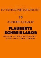 Flauberts Schreiblabor 1