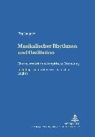 bokomslag Musikalischer Rhythmus Und Oszillation