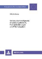 bokomslag Verbraucherkreditgesetz: Anwendungsbereich, Formanforderungen Und Pflichtangaben