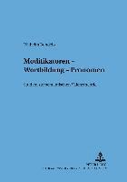 Wilhelm Bondzio - Modifikatoren - Wortbildung - Pronomen, Häftad