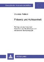 Praesenz Und Achtsamkeit 1