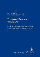 bokomslag Freedom - Treason - Revolution