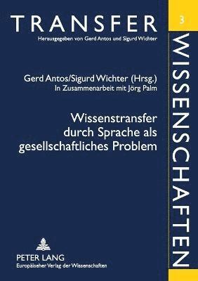 bokomslag Wissenstransfer durch Sprache als gesellschaftliches Problem