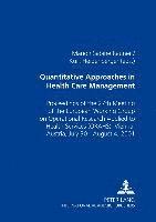 Quantitative Approaches in Health Care Management