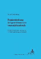 Volker Schulenburg, Lutz Michalski - Bankenhaftung Bei Geschlossenen Immobilienfonds, Häftad