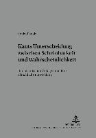 bokomslag Kants Unterscheidung Zwischen Scheinbarkeit Und Wahrscheinlichkeit