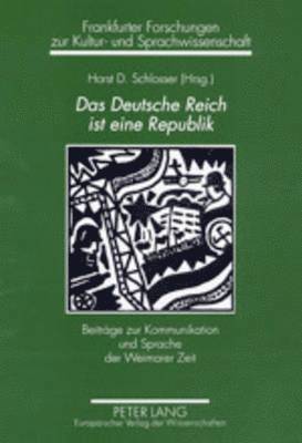 Das Deutsche Reich Ist Eine Republik 1