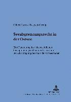 Seeabgrenzungsrecht in Der Ostsee