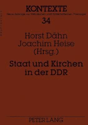 bokomslag Staat und Kirchen in der DDR