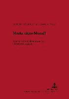 Michael S Aßländer, Jan C Joerden - Markt Ohne Moral?, Häftad