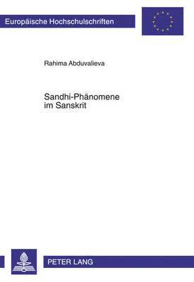 Sandhi-Phaenomene Im Sanskrit