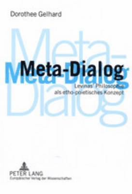 Dorothee Gelhard - Meta-Dialog, Häftad