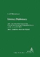 Gauti Kristmannsson, Horst W. Drescher - Literary Diplomacy I Literary Diplomacy II, Häftad