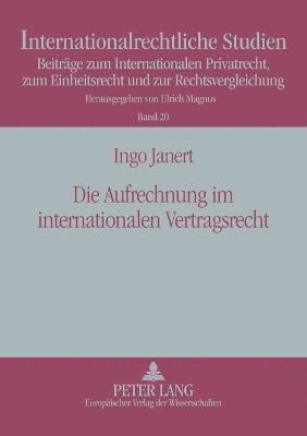 Die Aufrechnung im internationalen Vertragsrecht 1