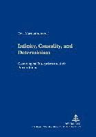 Eeva Martikainen, Marcel Sarot - Infinity, Causality and Determinism, Häftad