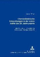 bokomslag Chemiedidaktische Entwicklungen in Der Ersten Haelfte Des 20. Jahrhunderts