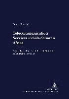 Romeo Bertolini, Joachim Von Braun - Telecommunication Services in Sub-saharan Africa, Häftad