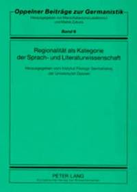 bokomslag Regionalitaet ALS Kategorie Der Sprach- Und Literaturwissenschaft