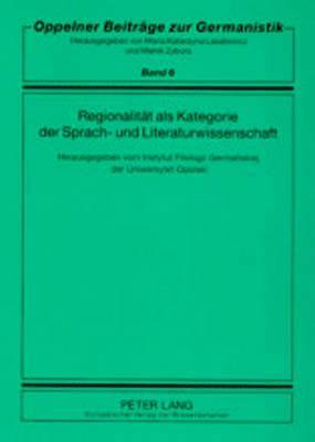 bokomslag Regionalitaet ALS Kategorie Der Sprach- Und Literaturwissenschaft