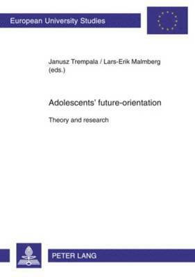 Adolescents' Future-orientation 1