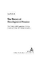 Ingo Tschach, Reinhard Schmidt - Theory of Development Finance, Häftad