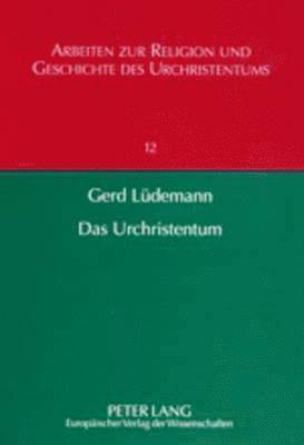 Gerd Lüdemann, Gerd Lüdemann - Das Urchristentum, Häftad