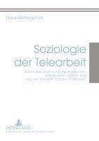 Hans-Dieter Schat - Soziologie Der Telearbeit, Häftad