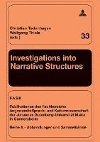 Christian Todenhagen, Wolfgang Thiele, Klaus Pörtl - Investigations into Narrative Structures, Inbunden