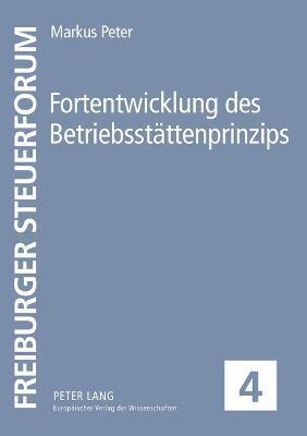 bokomslag Fortentwicklung des Betriebsstaettenprinzips