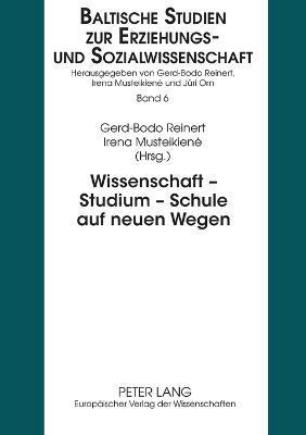 bokomslag Wissenschaft - Studium - Schule auf neuen Wegen