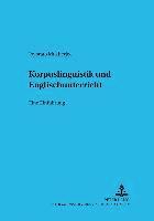 Joybrato Mukherjee, Martin Stegu - Korpuslinguistik Und Englischunterricht, Häftad