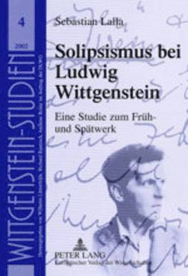 Sebastian Lalla, Internationale Ludwig Wittgenstein-, Wilhelm Lütterfelds - Solipsismus Bei Ludwig Wittgenstein, Häftad
