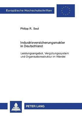 Industrieversicherungsmakler in Deutschland 1