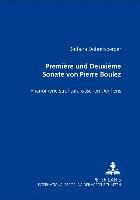 bokomslag 'Premiere' Und 'Deuxieme Sonate' Von Pierre Boulez