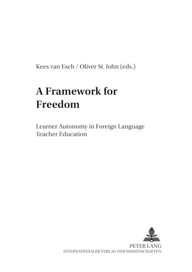 Kees van Esch, Oliver St. John - Framework for Freedom, Häftad