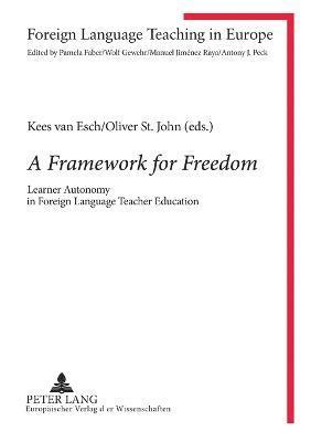 A Framework for Freedom 1