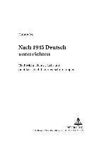 bokomslag Nach 1945 Deutsch Unterrichten