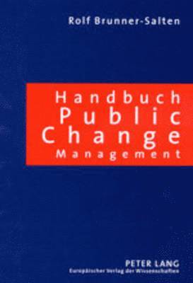 bokomslag Handbuch Public Change Management