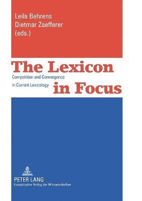 Leila Behrens, Dietmar Zaefferer - Lexicon in Focus, Häftad