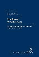 Stefan Gönnheimer, Jürgen Rekus - Schule Und Verantwortung, Häftad