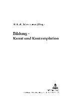 bokomslag Bildung - Kunst Und Kontemplation