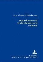 bokomslag Studienkosten Und Studienfinanzierung in Europa