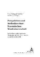 bokomslag Perspektiven Und Methoden Einer Systemischen Musikwissenschaft