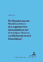 bokomslag Regulierung Des Blockhandels an Den Organisierten Aktienmaerkten Der Vereinigten Staaten, Grobritanniens Und Deutschlands