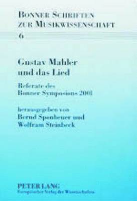 Gustav Mahler Und Das Lied 1