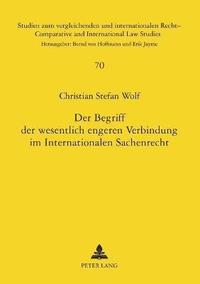 bokomslag Begriff der wesentlich engeren Verbindung im Internationalen Sachenrecht